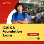 Step-by-Step Guide to Cracking the ICAI CA Foundation Exam