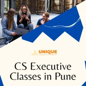 What is the CS Executive Course? Complete Guide for Beginners