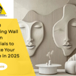 Top 10 Trending Wall Design Materials to Elevate Your Space in 2025