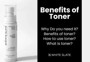 The Benefits of Using Toner on Face: Why It Deserves a Place in Your Skincare Routine