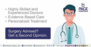 Best Surgical Gastroenterologists in Hyderabad, India | PACE Hospitals