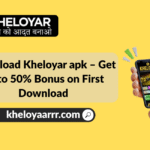 Download Kheloyar apk – Get up to 50% Bonus on First Download