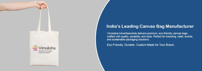 Leading Canvas Bag Manufacturer in India: Quality, Sustainability & Trusted Craftsmanship