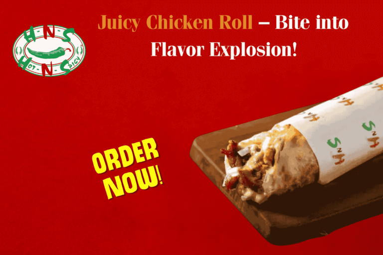 Juicy Chicken Roll – Bite into Flavor Explosion!