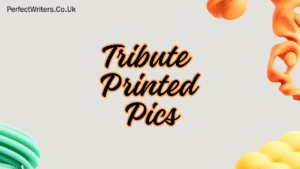 Tribute Printed Pics Celebrating Memories with Personalized Prints