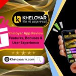 Kheloyar App Review: Features, Bonuses & User Experience