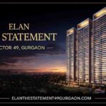 High-Return Investment at Elan The Statement Sector 49 Gurgaon