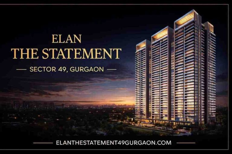 High-Return Investment at Elan The Statement Sector 49 Gurgaon