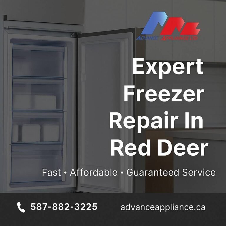 Expert Freezer Repair in Red Deer – Reliable, Honest Service You Can Depend On