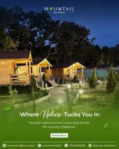 Best Places to Stay in Netarhat Jharkhand for Tourists