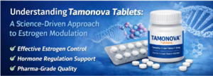 Why Tamonova Tablets Are a Reliable Choice for Precision Hormonal Support