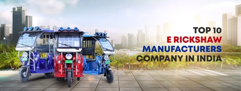 Best Electric Rickshaw Suppliers in India