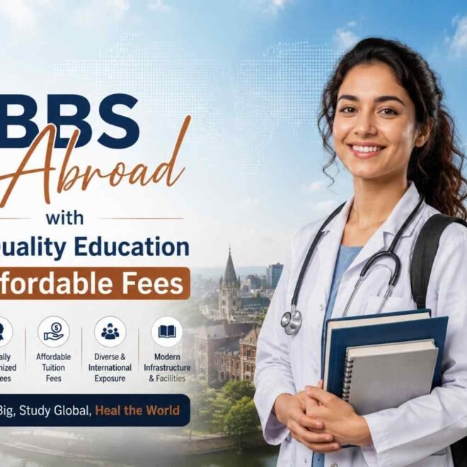 MBBS Abroad with High-Quality Education at Affordable Fees