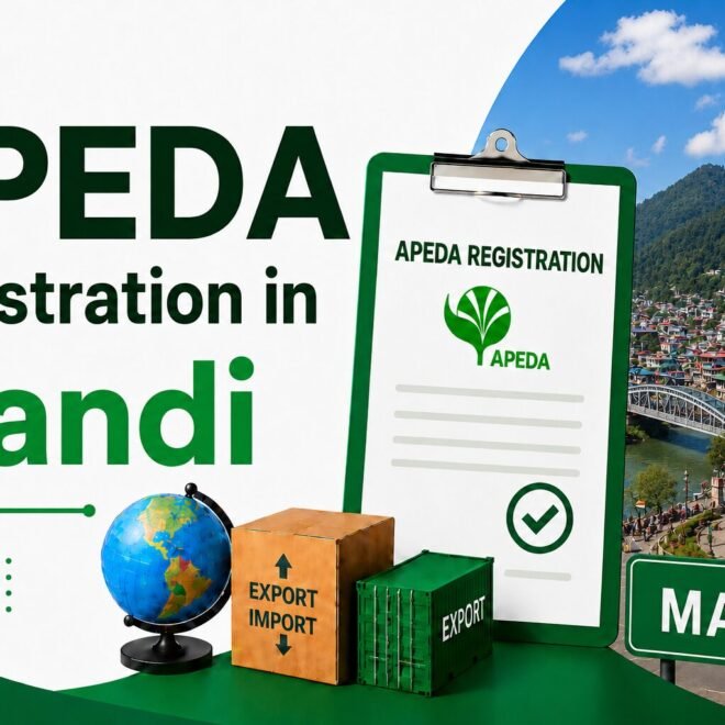 APEDA Registration in Mandi: Complete Guide 2026