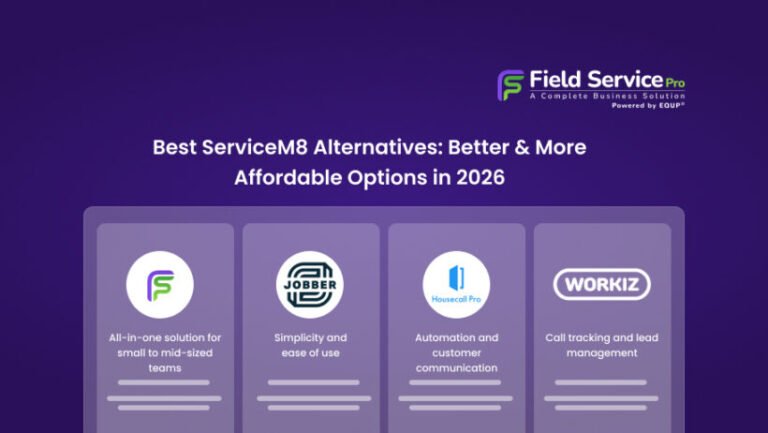 Best ServiceM8 Alternative for Growing Field Service Businesses in 2026