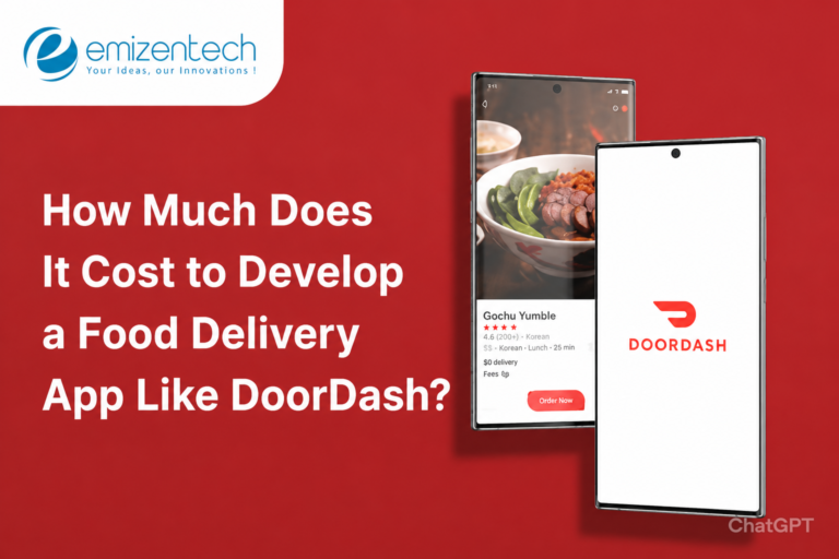 How Much Does It Cost to Develop a Food Delivery App Like DoorDash?