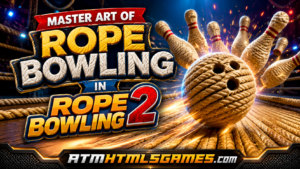 Master the Art of Rope Bowling in Rope Bowling 2 on ETM HTML5 Games