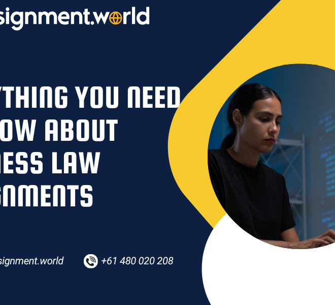 Everything You Need to Know About Business Law Assignments