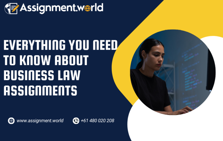 Everything You Need to Know About Business Law Assignments