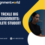 How to Tackle Big Data Assignments: A Complete Student Guide