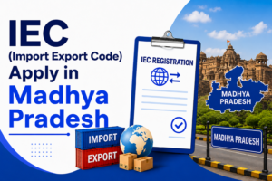 IEC (Import Export Code) Apply in Madhya Pradesh