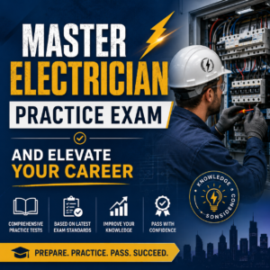 How to Pass the Master Electrician Practice Exam and Elevate Your Career