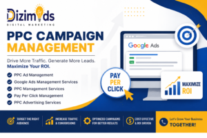PPC Advertising Services: Get more Leads, Grow your Sales and Business with Dizimods