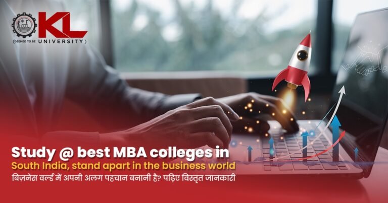 Study @ best MBA colleges in South India, stand apart in the business world