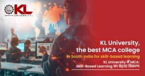 KL University, the best MCA college in South India for skill-based learning