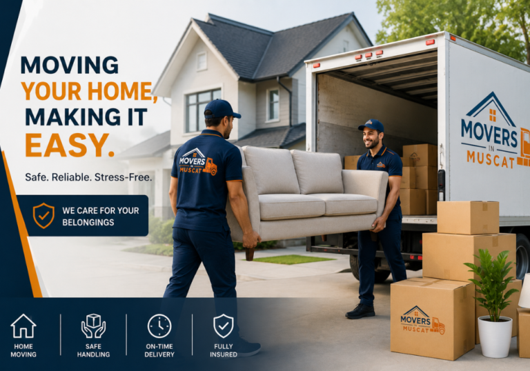 Movers in Oman: Reliable Relocation Services for Homes and Businesses