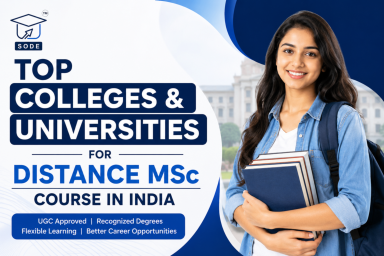 Top Colleges & Universities for Distance MSc Course in India