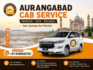 Aurangabad Cab – Your Complete Guide to Safe, Comfortable & Affordable Travel