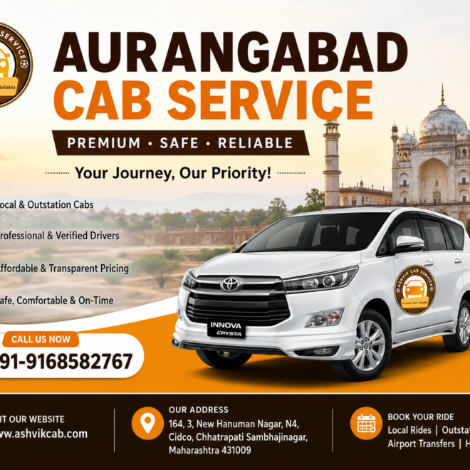 Aurangabad Cab – Your Complete Guide to Safe, Comfortable & Affordable Travel