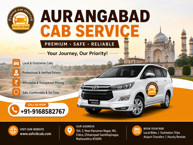 Aurangabad Cab – Your Complete Guide to Safe, Comfortable & Affordable Travel