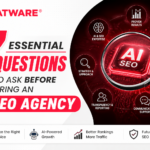 7 Essential Questions to Ask Before Hiring an AI SEO Agency