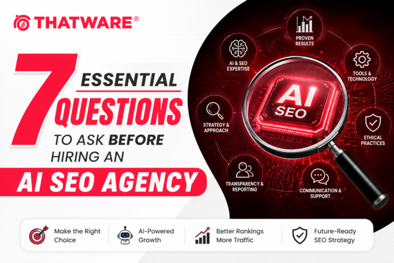 7 Essential Questions to Ask Before Hiring an AI SEO Agency