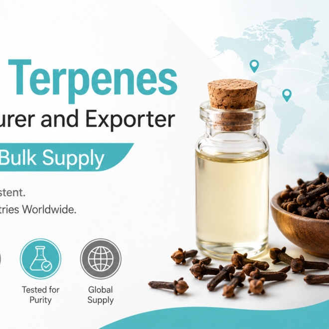 Clove Terpenes Manufacturer and Exporter for Global Bulk Supply
