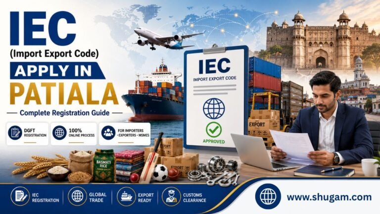 IEC (Import Export Code) Apply in Patiala – Complete Registration Guide