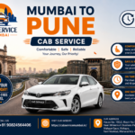 Mumbai to Pune Cab Service – Safe, Comfortable & Affordable Travel for Every Journey
