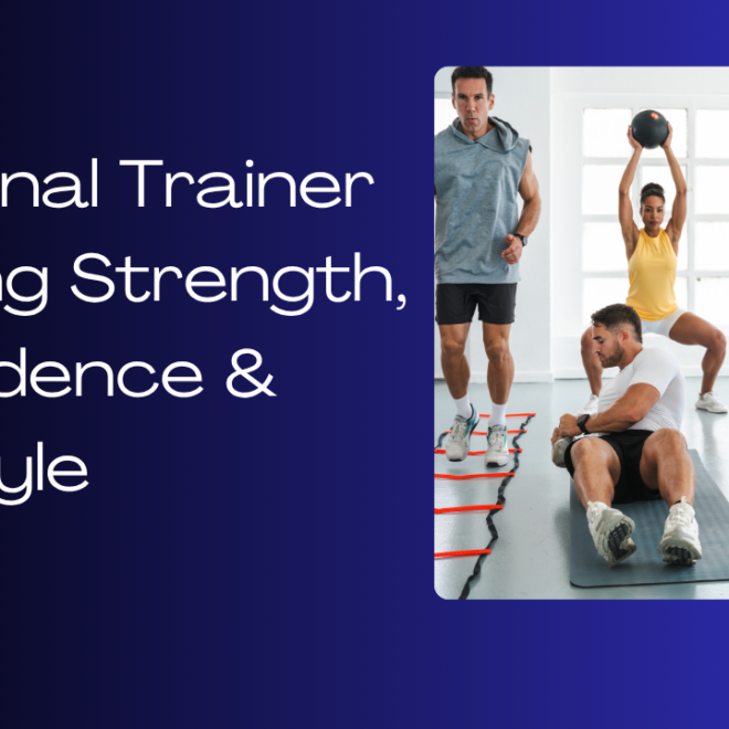 Personal Trainer Building Strength, Confidence & Lifestyle