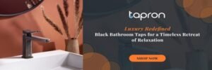 Tapron Ireland: Stylish Bathroom and Kitchen Solutions for Every Home