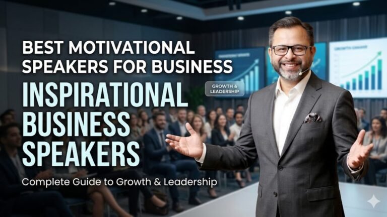 Best Motivational Speakers for Business & Inspirational Speakers (2026 Guide)