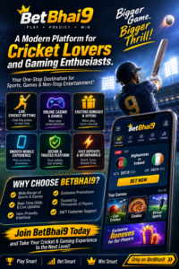 BetBhai9: A Modern Platform for Cricket Lovers and Gaming Enthusiasts