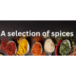 Indian Spices: Essential Ingredients for Flavorful Cooking