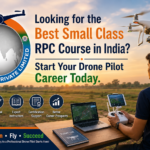 Looking for the Best Small Class RPC Course in India? Start Your Drone Pilot Career Today