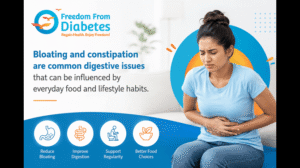 Bloating, Constipation and Diet: Common Causes and Simple Ways to Improve Digestion