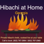 Hibachi at Home Georgia: Bring the Teppanyaki Experience to Your Backyard