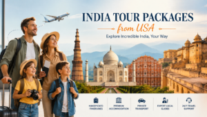 India Tour Packages from USA – Complete Guide for 2026