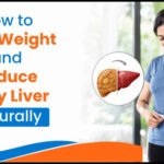 How Weight Loss Helps Reduce Fatty Liver Naturally