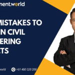 Top 7 Mistakes To Avoid In Civil Engineering Projects